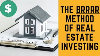 BRRRR Method of Real Estate Investing [upl. by Sonitnatsnok]