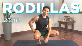 Rodillas Sanas  28 min  Yoga para dolor de rodillas  Clase de yoga para principiantes [upl. by Enidaj472]