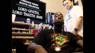 Freddie Gibbs amp Statik Selektah  Wild Style feat Termanology amp Fred The Godson [upl. by Jara]