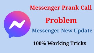 Messenger Prank Video Call Problem  Messenger Background Video Call [upl. by Iznil]