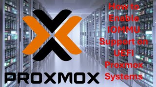 How to enable Iommu on UEFI Proxmox [upl. by Arvin425]