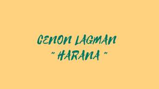 HARANA  Lyrics   Cenon Lagman [upl. by Sherurd]