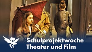 Theater und Film Mehr als eine Schulprojektwoche [upl. by Haroun]