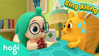 I Got a Boo Boo  The Boo Boo Song  Sing Along with Hogi  Healthy Habit  Pinkfong amp Hogi [upl. by Fabian]