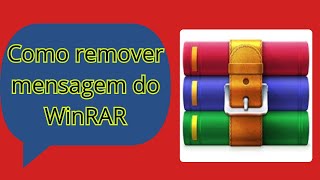 Como tirar mensagem de aviso de licença do WinRar 2024 [upl. by Ydde]