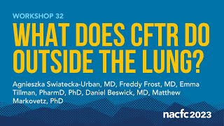 NACFC 2023  W32 What does CFTR do Outside the Lung [upl. by Chader]