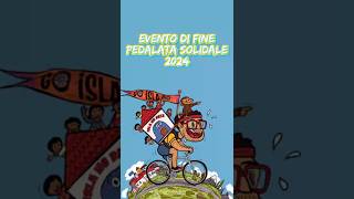 Evento di fine Pedalata Solidale 2024 [upl. by Ymerej949]