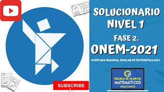 SOLUCIONARIO ONEM 2021  NIVEL 1 FASE 2 [upl. by Enimzaj72]