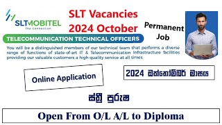 Sri Lanka Telecom New Vacancies 2024 October  SLT Job Application [upl. by Anilemrac]