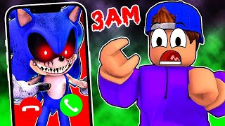 ROBLOX DONT CALL SONICEXE AT 3AM [upl. by Berck]