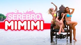 SEREBRO  MI MI MI [upl. by Ikcir]