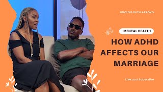 How Attention Deficit Hyperactivity Disorder affected MI Abaga and Eniolas marriage [upl. by Yelich]