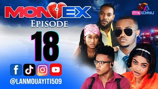 MON EX PART 18  NOUVO FEYTON WILMIX PROD amp LANMOU AYITI [upl. by Enial743]