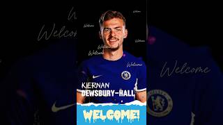 Kiernan DewsburyHall Welcome To Chelsea FC  Chelsea Transfer News [upl. by Schalles389]