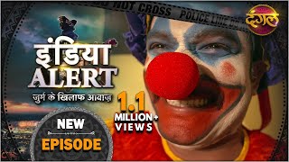 India Alert  New Episode 381  Behrupiya Shaitan  बहरूपिया शैतान   Dangal TV Channel [upl. by Amarillis]