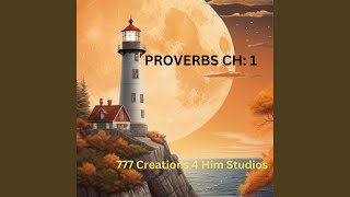 A SONG ON PROVERBS CH 1 [upl. by Suoivart502]