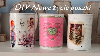 DIY Nowe życie puszki Decoupage  TheAmmisu [upl. by Aseen290]