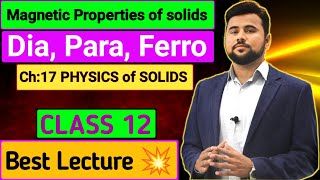 Magnetic Properties of Solid  Diamagnetic Paramagnetic and Ferromagnetic materials  Curie Temp [upl. by Assiluy]