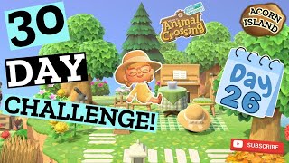 Animal Crossing New Horizons ACNH 30 Day Challenge Day 26 [upl. by Mode]