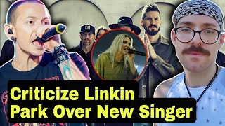 Linkin Park Over New Singer  Emily Armstrong [upl. by Osborn784]