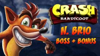 Crash Bandicoot N Sane Trilogy Crash 1  N Brio OST [upl. by Wendelin]