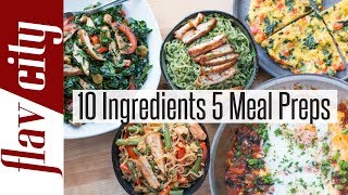 Meal Prep Master Class  10 Ingredients 5 Healthy Meal Prepping Ideas [upl. by Anafetse]