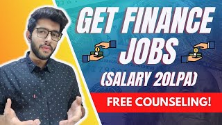 Get Finance Jobs worth 20 Lakhs  Free Career Counseling [upl. by Liddle]