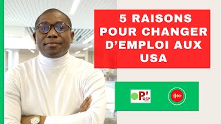 5 CRITÈRES POUR TROUVER LE MEILLEUR EMPLOI AUX USA  OSP [upl. by Loy]