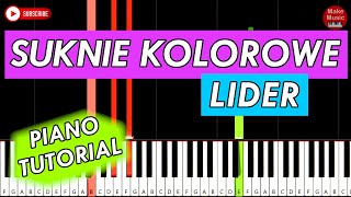 SUKNIE KOLOROWE Lider  Piano Keyboard Tutorial [upl. by Arni186]