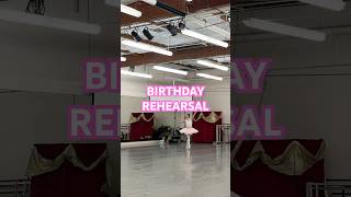 BIRTHDAY REHEARSAL ballerinabirthdaysugarplumdancerballetnutcrackerrehearsalgrateful [upl. by Johnny]