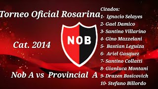 Torneo Oficial Rosarina Cat 2014 Nob A vs Provincial A 1er Tiempo [upl. by Adalia]