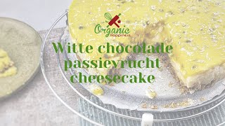 Vegan witte chocolade passievrucht cheesecake [upl. by Anoet]