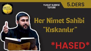 Yusuf Suresi Tefsiri 5Ders  Her Nimet Sahibi Kıskanılır [upl. by Biagi514]