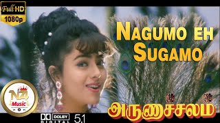 Nagumo eh Sugamo 1080P HD Video 51 High Quality Audio Arunachalam Tamil Movie Rajinikanth Soundary [upl. by Peony924]