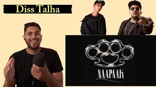 Naezy  Naapaak Reaction  Diss Talha Anjum [upl. by Rebmik329]