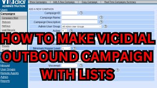 How to make vicidial outbound campaign with List vicidial [upl. by Noiro]