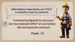 Comment préparer le concours de recrutement Oncf et correction des exemple de concours  partie 03 [upl. by Tonye712]