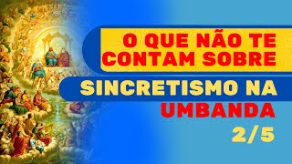 Conheça os Santos Católicos na Umbandaquot Parte 2 de 5 [upl. by Nywloc]