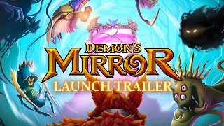 Demons Mirror  Launch Trailer [upl. by Kedezihclem]