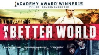 Oscar winner IN A BETTER WORLD  Official UK theatrical trailer [upl. by Luigi]