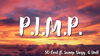 50 Cent ft Snoop Dogg G Unit  PIMP  Snoop Dogg Remix  Lyrics [upl. by Eberto]