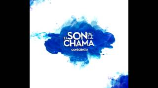 El Son de la Chama  Amunt  feat La Pegatina [upl. by Ynitsed312]