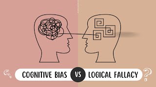 What Is The Difference Between Logical Fallacies And Cognitive Biases [upl. by Mello760]