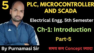 5 PLC MICROCONTROLLER amp SCADA  Ch1Introduction PolytechnicPathshala [upl. by Chace]