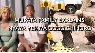 MUPATA FAMILY EXPLAINS NYAYA YEKUROMBA🤥🤥 WE WENT KWA GOGO CHIHORO KUNOBVISWA MHEPO😉 [upl. by Enyahs]