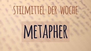 Stilmittel der Woche Metapher [upl. by Akemyt]