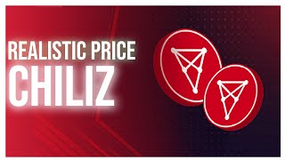 Chiliz CHZ Price Prediction How High Can CHZ Realistically Go This Market Cycle [upl. by Lehcem]