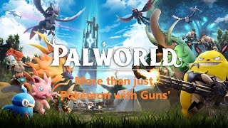 More than Pokemon with Guns  Palworld Early Access Impression [upl. by Fleur794]