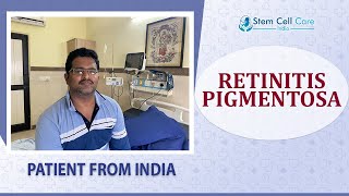 Patient with Retinitis Pigmentosa share his experience after stem cell therapy at SCCI  RP Disease [upl. by Ingaborg]