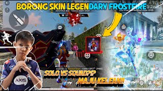 BARU TURUN UDAH DIKEPUNG 2 SQUAD AUTO KASIH PAHAM PAKE SKIN FROSTFIRE GILA MUSUH PADA RATA [upl. by Hairem910]